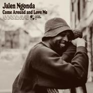 Jalen Ngonda-Come Around And Love Me