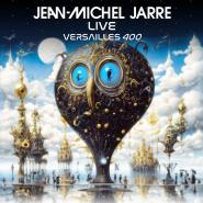 Jean-Michel Jarre-VERSAILLES 400 LIVE