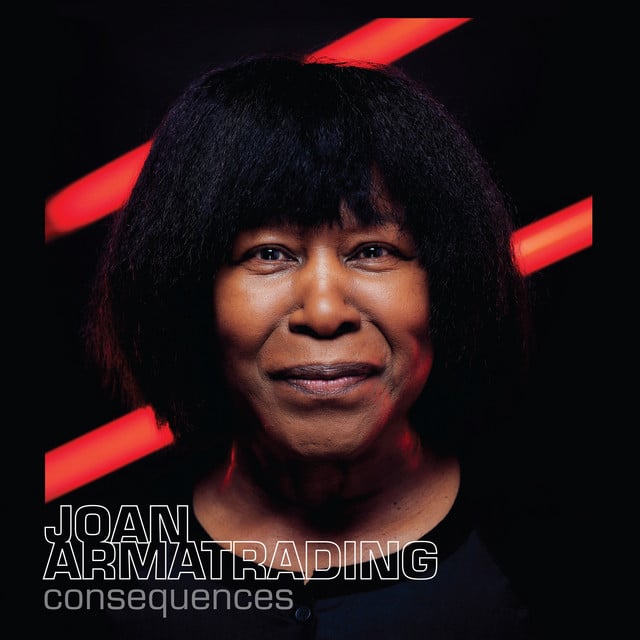 Joan Armatrading – Consequences
