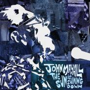 John Mayall-The Sun Is Shining Down