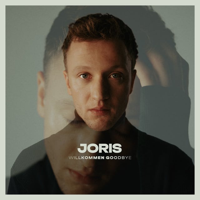 Joris – Willkommen Goodbye