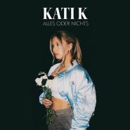 KATI K-Alles oder Nichts