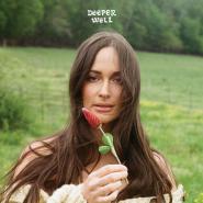 Kacey Musgraves-Deeper Well