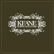 Keane-Hopes And Fears