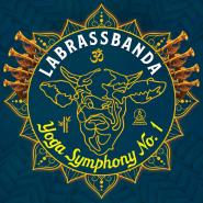 Labrassbanda-Yoga Symphony No. 1