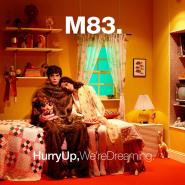 M83-Hurry Up, We're Dreaming