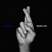 Mädness-Maggo lebt