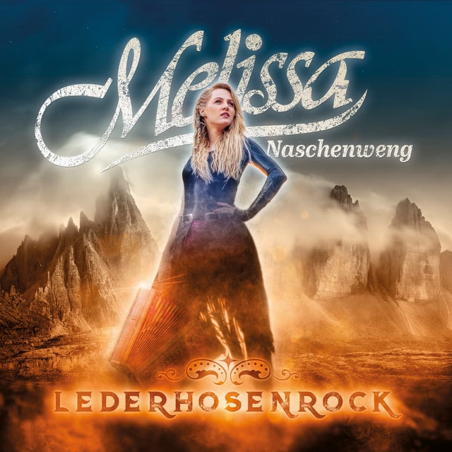 Melissa Naschenweng – LederHosenRock