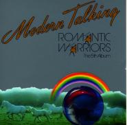 Modern Talking-Romantic Warriors