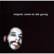 Mogwai-Come On Die Young