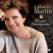Monika Martin-Die große Geburtstagsedition