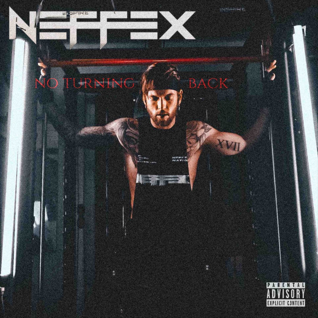NEFFEX – NO TURNING BACK: THE COLLECTION