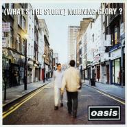 Oasis-(What's The Story) Morning Glory?