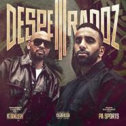 Pa Sports & Kianush-Desperadoz III
