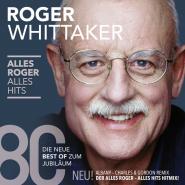 Roger Whittaker-Alles Roger - Alles Hits