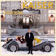 Roland Kaiser-Goldene Weihnachtszeit