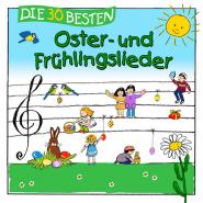 Simone Sommerland & Karsten Glück & die Kita-Frösche-Die 30 besten Oster- und Frühlingslieder