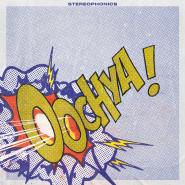Stereophonics-Oochya!