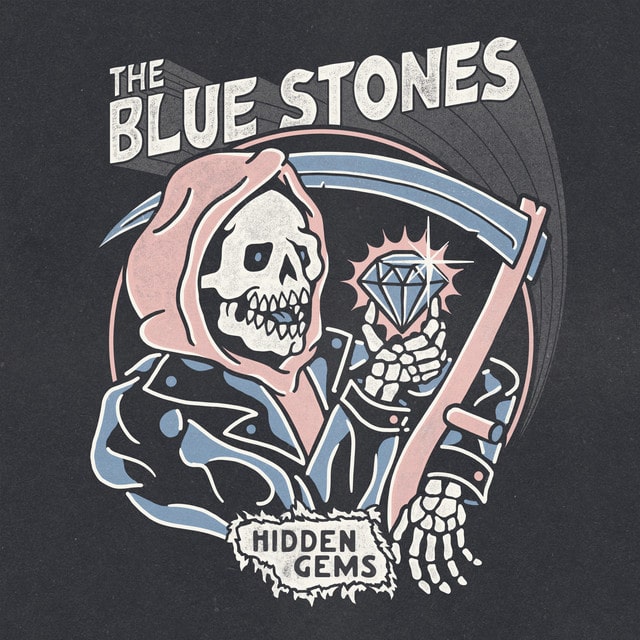 The Blue Stones – Hidden Gems