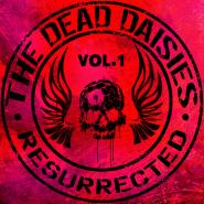 The Dead Daisies-Resurrected Vol. 1