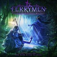 The Ferrymen-One More River To Cross