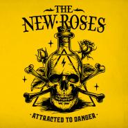 The New Roses-Attracted To Danger