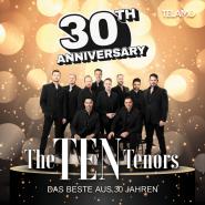 The Ten Tenors-30th Anniversary: Das Beste aus 30 Jahren