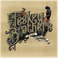 The Teskey Brothers-Run Home Slow
