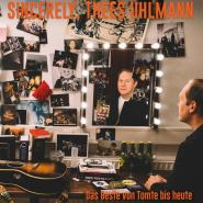 Thees Uhlmann & Tomte-Sincerely, Thees Uhlmann. Das Beste von Tomte bis heute.