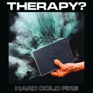 Therapy?-Hard Cold Fire