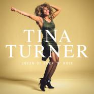 Tina Turner-Queen Of Rock 'n' Roll