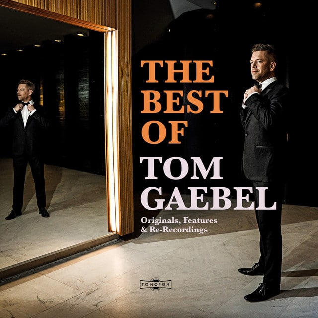 Tom Gaebel – The Best Of Tom Gaebel