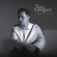 Tom Gregory-Things I Can#t Say Out Loud