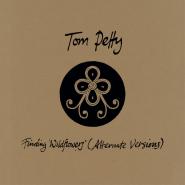 Tom Petty-Finding Wildflowers (Alternate Versions)