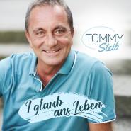 Tommy Steib-I glaub ans Leben