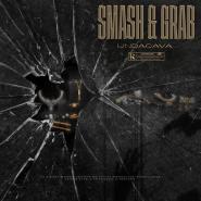 Undacava-Smash & Grab