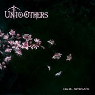 Unto Others-Never, Neverland