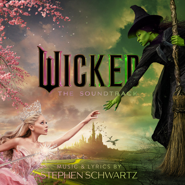Wicked Movie Cast, Cynthia Erivo & Ariana Grande – Wicked: The Soundtrack