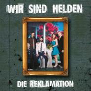 Wir Sind Helden-Die Reklamation