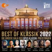 Various Artists-Best of Klassik 2022: Die große Gala der OPUS Klassik-Preisträger
