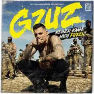 187 Strassenbande & Gzuz-Keiner kann mich ficken
