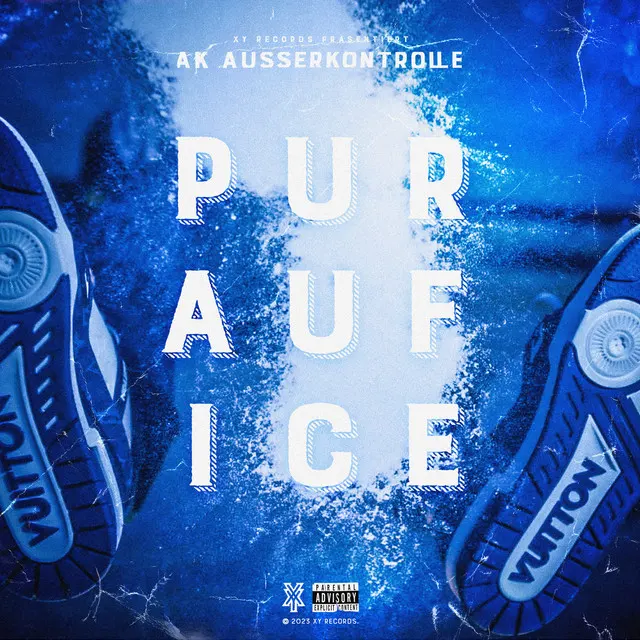 AK Ausserkontrolle – PUR AUF ICE