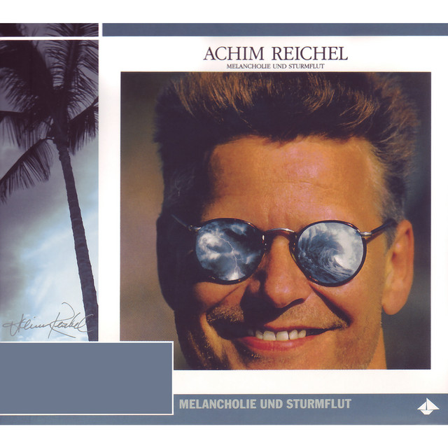 SONG | Achim Reichel – Aloha Heja He (© Indigo M + V / Tangram) Achim Reichel – Aloha Heja He