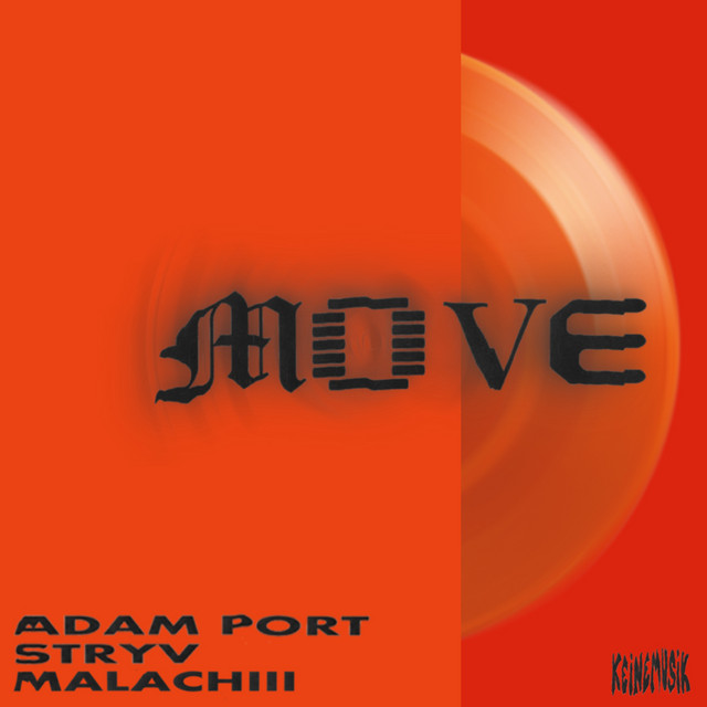 Adam Port & Stryv & Keinemusik & Orso & Malachiii – Move