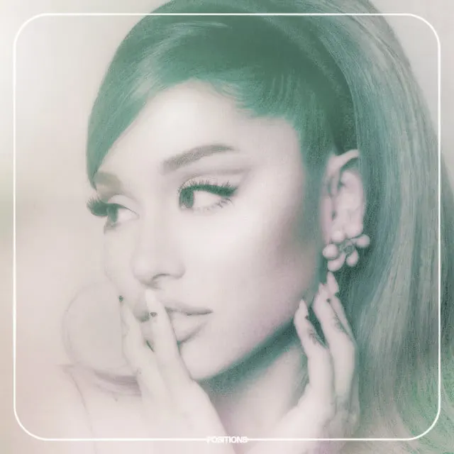 Ariana Grande – positions