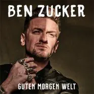 Ben Zucker-Guten Morgen Welt