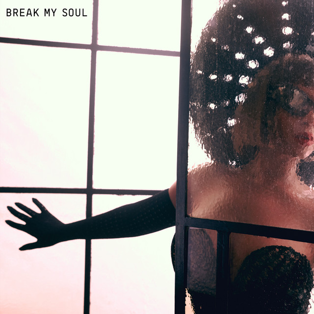 Beyoncé – BREAK MY SOUL