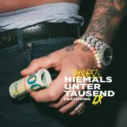 Bonez MC feat. LX-NIEMALS UNTER 1000