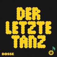 Bosse-Der letzte Tanz