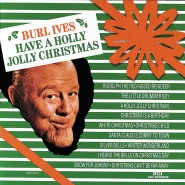 Burl Ives-A Holly Jolly Christmas